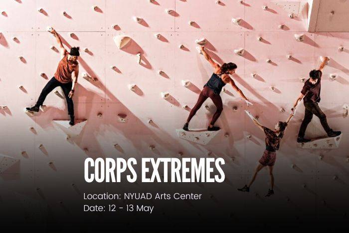 Corps Extreme at NYUAD Arts Center Abu Dhabi